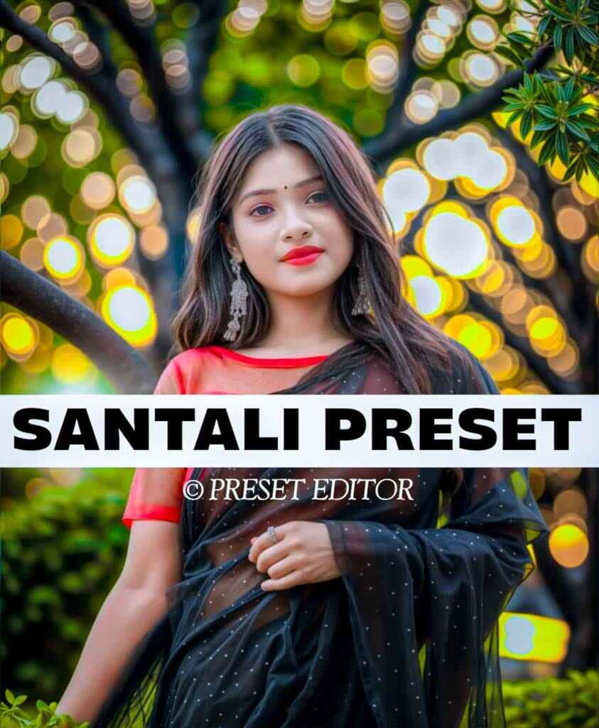 Santali Lightroom Presets