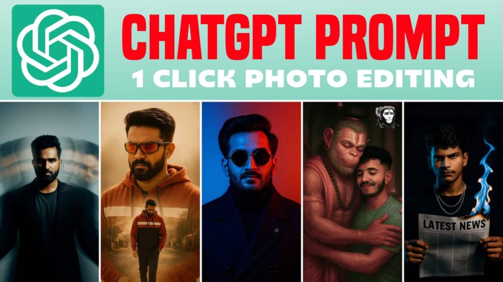 100+ Instagram Viral ChatGPT Photo Editing Prompt