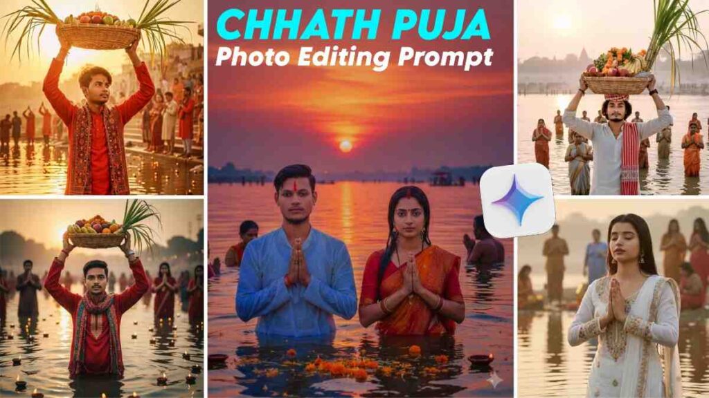 Chhath Puja Gemini Photo Editing Prompt