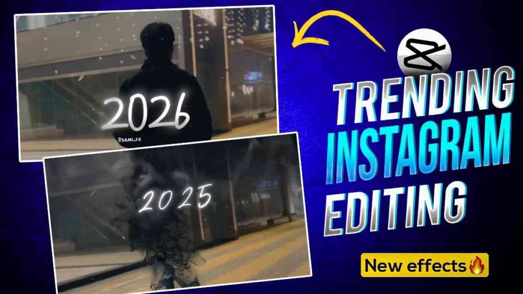 2026 Trending Reels Editing Capcut Template