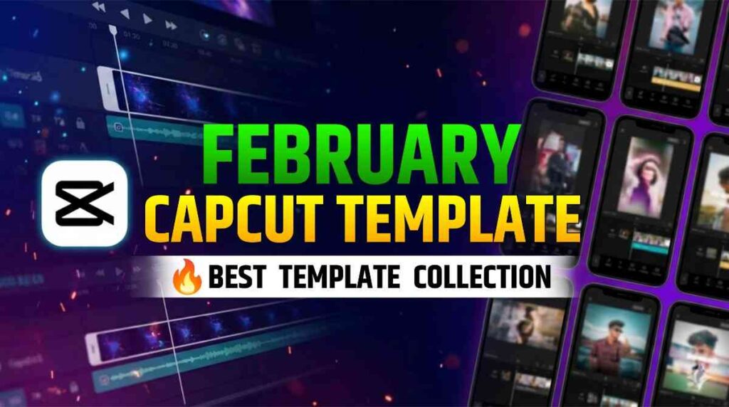 February All Viral Capcut Template
